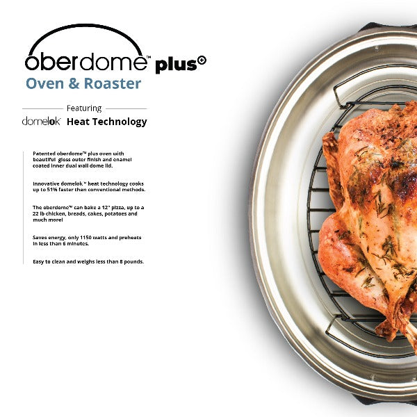 Oberdome Plus Dome Oven - Patented, Energy-Efficient, and Versatile Cooking with Domelok Heat Technology